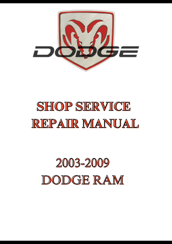 2003-2009 DODGE RAM SHOP SERVICE REPAIR MANUAL - PDF  