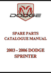 2003 - 2006 DODGE SPRINTER SPARE PARTS CATALOGUE MANUAL - PDF