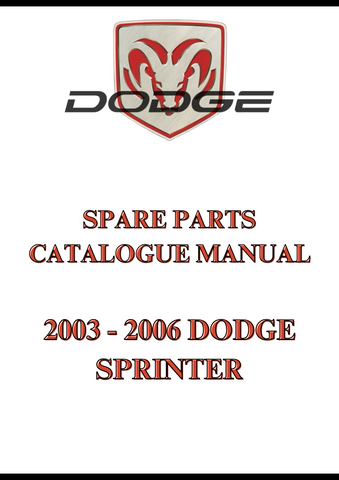 2003 - 2006 DODGE SPRINTER SPARE PARTS CATALOGUE MANUAL - PDF