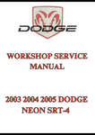 2003 2004 2005 DODGE NEON SRT-4 WORKSHOP SERVICE MANUAL - PDF