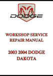 2003 2004 DODGE DAKOTA WORKSHOP SERVICE REPAIR MANUAL - PDF