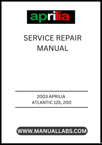 UNLOCK THE FULL POTENTIAL OF YOUR 2003 APRILIA ATLANTIC 125 WITH OUR COMPREHENSIVE 200 SERVICE REPAIR MANUAL IN PDF FORMAT. THIS ESSENTIAL GUIDE IS DESIGNED TO PROVIDE YOU WITH DETAILED INSTRUCTIONS AND INSIGHTS, ENSURING THAT YOU CAN PERFORM MAINTENANCE AND REPAIRS WITH CONFIDENCE.