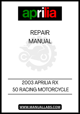 DON'T LET MECHANICAL ISSUES SLOW YOU DOWN. WITH THE 2003 APRILIA RX 50 RACING MOTORCYCLE REPAIR MANUAL, YOU CAN SAVE TIME AND MONEY BY HANDLING REPAIRS YOURSELF. DOWNLOAD YOUR PDF COPY TODAY AND TAKE THE FIRST STEP TOWARDS MASTERING YOUR MOTORCYCLE MAINTENANCE!