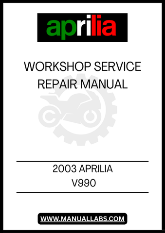 INVEST IN YOUR MOTORCYCLE'S LONGEVITY AND PERFORMANCE WITH THIS INVALUABLE RESOURCE. DOWNLOAD THE 2003 APRILIA V990 WORKSHOP SERVICE REPAIR MANUAL TODAY AND TAKE THE FIRST STEP TOWARDS MASTERING YOUR BIKE'S CARE AND MAINTENANCE.
