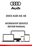 DISCOVER THE COMPREHENSIVE 2003 AUDI A8 AND S8 WORKSHOP SERVICE REPAIR MANUAL IN PDF FORMAT. ESSENTIAL FOR DIY ENTHUSIASTS AND PROFESSIONAL MECHANICS ALIKE.