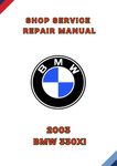2003 BMW 330XI SHOP SERVICE REPAIR MANUAL - PDF