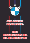 2003 BMW 3 SERIES M3 323, 325, 328, 330 FACTORY SHOP ASERVICE REPAIR MANUAL - PDFA