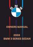 2003 BMW 3 SERIES SEDAN OWNERS MANUAL - PDF 