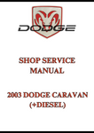 2003 DODGE CARAVAN (+DIESEL) SHOP SERVICE MANUAL - PDF