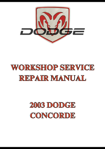 2003 DODGE CONCORDE WORKSHOP SERVICE REPAIR MANUAL - PDF