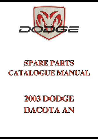 2003 DODGE DACOTA AN SPARE PARTS CATALOGUE MANUAL - PDF