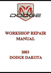 2003 DODGE DAKOTA WORKSHOP REPAIR MANUAL - PDF