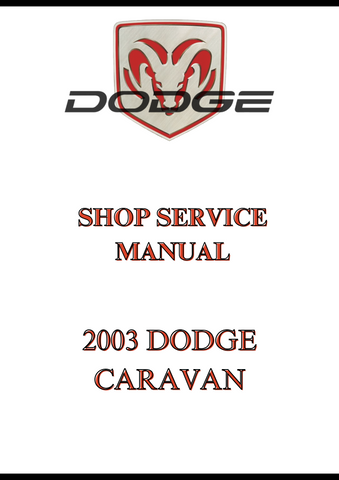 2003 DODGE DAKOTA AN ORIGINAL SHOP SERVICE MANUAL - PDF