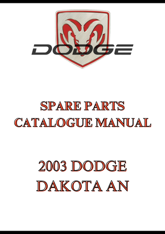 2003 DODGE DAKOTA AN SPARE PARTS CATALOGUE MANUAL - PDF