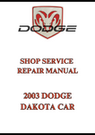 2003 DODGE DAKOTA CAR SHOP SERVICE REPAIR MANUAL - PDF