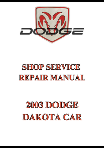 2003 DODGE DAKOTA CAR SHOP SERVICE REPAIR MANUAL - PDF