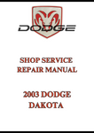 2003 DODGE DAKOTA SHOP SERVICE REPAIR MANUAL - PDF