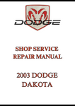 2003 DODGE DAKOTA SHOP SERVICE REPAIR MANUAL - PDF