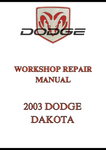 2003 DODGE DAKOTA WORKSHOP REPAIR MANUAL - PDF
