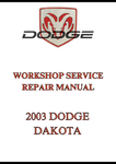 2003 DODGE DAKOTA WORKSHOP SERVICE REPAIR MANUAL - PDF