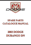 2003 DODGE DURANGO DN SPARE PARTS CATALOGUE MANUAL - PDF