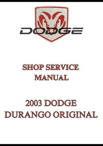 2003 DODGE DURANGO ORIGINAL SHOP SERVICE MANUAL - PDF