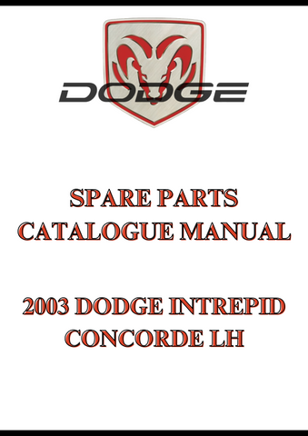 2003 DODGE INTREPID CONCORDE LH SPARE PARTS CATALOGUE MANUAL - PDF
