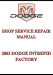2003 DODGE INTREPID FACTORY SHOP SERVICE REPAIR MANUAL - PDF