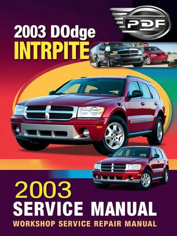 2003 DODGE INTREPID WORKSHOP SERVICE REPAIR MANUAL - PDF