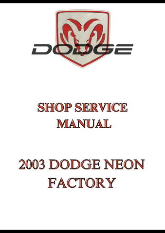 2003 DODGE NEON FACTORY SHOP SERVICE MANUAL - PDF