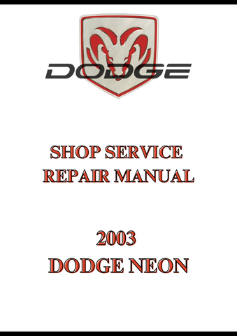 2003 DODGE NEON SHOP SERVICE REPAIR MANUAL - PDF