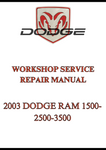 2003 DODGE RAM 1500-2500-3500 WORKSHOP SERVICE REPAIR MANUAL - PDF