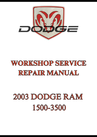 2003 DODGE RAM 1500-3500 WORKSHOP SERVICE REPAIR MANUAL - PDF