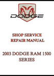 2003 DODGE RAM 1500 SERIES SHOP SERVICE REPAIR MANUAL - PDF