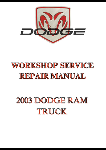 2003 DODGE RAM TRUCK WORKSHOP SERVICE REPAIR MANUAL - PDF