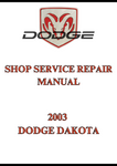 2003 DODGE DAKOTA SHOP SERVICE REPAIR MANUAL - PDF
