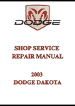 2003 DODGE DAKOTA SHOP SERVICE REPAIR MANUAL - PDF