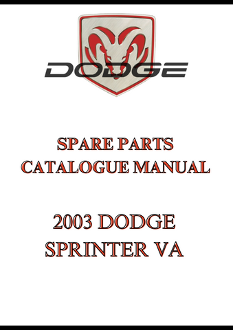 2003 DODGE SPRINTER VA SPARE PARTS CATALOGUE MANUAL - PDF