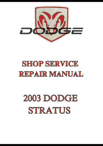 2003 DODGE STRATUS SHOP SERVICE REPAIR MANUAL - PDF