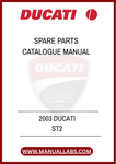 DON'T MISS OUT ON THE OPPORTUNITY TO ENHANCE YOUR OWNERSHIP EXPERIENCE. WITH THE 2003 DUCATI ST2 SPARE PARTS CATALOGUE MANUAL, YOU CAN CONFIDENTLY TACKLE ANY PROJECT