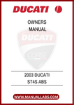 DON'T MISS OUT ON THE OPPORTUNITY TO ENHANCE YOUR RIDING EXPERIENCE. DOWNLOAD THE 2003 DUCATI ST4S ABS OWNER'S MANUAL TODAY AND EMPOWER YOURSELF WITH THE KNOWLEDGE