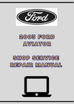 2003 FORD AVIATOR SHOP SERVICE REPAIR MANUAL - PDF 