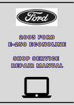 2003 FORD E-250 ECONOLINE SHOP SERVICE REPAIR MANUAL - PDF