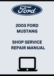 2003 FORD RANGER SHOP SERVICE REPAIR MANUAL - PDF FILE DOWNLOAD