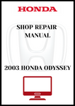 2003 HONDA ODYSSEY SHOP REPAIR MANUAL - PDF