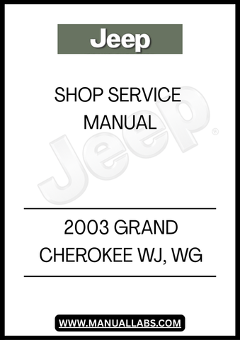 DISCOVER THE ULTIMATE RESOURCE FOR MAINTAINING AND REPAIRING YOUR 2003 JEEP GRAND CHEROKEE WJ AND WG WITH OUR COMPREHENSIVE SHOP SERVICE MANUAL. THIS ESSENTIAL GUIDE IS DESIGNED TO PROVIDE YOU WITH DETAILED INSTRUCTIONS, DIAGRAMS, AND SPECIFICATIONS TO ENSURE YOUR VEHICLE RUNS SMOOTHLY AND EFFICIENTLY