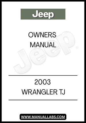 2003 JEEP WRANGLER TJ OWNERS MANUAL - PDF