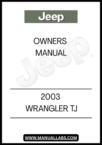 2003 JEEP WRANGLER TJ OWNERS MANUAL - PDF