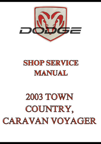 2003 TOWN COUNTRY, CARAVAN VOYAGER SHOP SERVICE MANUAL - PDF