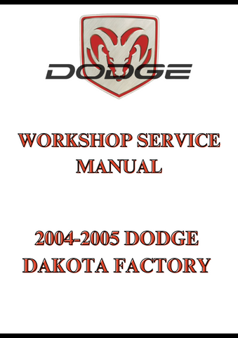 2004-2005 DODGE DAKOTA FACTORY WORKSHOP SERVICE MANUAL - PDF